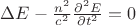$\Delta E-\frac{n^2}{c^2}\frac{\partial^2 E}{\partial t^2}=0$ $\Delta E-\frac{n^2}{c^2}\frac{\partial^2 E}{\partial t^2}=0$