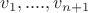 $v_1,....,v_{n+1}$