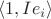 $\langle1,Ie_i\rangle$
