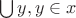 $\bigcup y, y \in x$