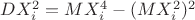 $D X^2_i = M X^4_i - (M X^2_i)^2$