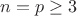 $n=p\ge3$