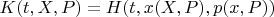 $K(t,X,P)=H(t,x(X,P),p(x,P))$