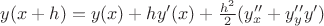 $y (x+h)=y(x) + hy'(x) + \frac{h^2}{2}(y''_x+ y''_y y')$