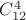 $ СC_{12}^4 $
