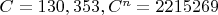 $C=130,353, C^n=2 215 269$