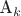 A_k