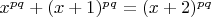 $x^{pq}+(x+1)^{pq}=(x+2)^{pq}$
