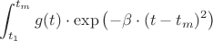 $$\int_{t_1}^{t_m}g(t)\cdot\exp\left(-\beta\cdot(t-t_m)^2\right)$$