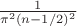 $\frac{1}{\pi^2 (n - 1/2)^2}$