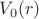 $V_{0}(r)$