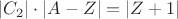 $|C_2|\cdot|A - Z|=|Z+1|$