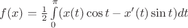$f(x)=\frac{1}{2} \int\limits_{0}^{\pi}(x(t)\cos t-x'(t)\sin t)dt$