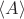 $\langle A \rangle$