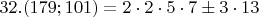 $32. (179;101)=2\cdot2\cdot5\cdot7\pm 3\cdot13$