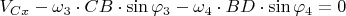 $V_{Cx}-\omega_{3}\cdot CB \cdot \sin \varphi_{3}-\omega_{4}\cdot BD \cdot \sin \varphi_{4}=0
$