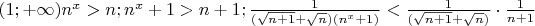 $(1;+\infty)  n^x>n; n^x+1>n+1; \frac{1}{(\sqrt{n+1}+\sqrt{n})(n^x+1)}<\frac{1}{(\sqrt{n+1}+\sqrt{n})}\cdot\frac{1}{n+1}$