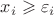 $x_i \geqslant \varepsilon_i$