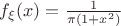 $f_{\xi}(x)=\frac{1}{\pi(1+x^2)}$