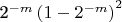 2^{-m}\left(1 - 2^{-m}\right)^2