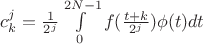 $c_k^j=\frac{1}{2^j}\int\limits_{0}^{2N-1}f(\frac{t+k}{2^j})\phi(t)dt$