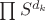 $\prod S^{d_k}$