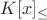 $K[x]_{\leq}$