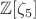 $\mathbb{Z}[\zeta _5]$