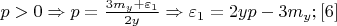 $p>0\Rightarrow p=\frac{3m_y+\varepsilon_1}{2y}\Rightarrow \varepsilon_1=2yp-3m_y; \eqno[6]$