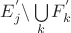 $E_{j}^{'} \backslash \bigcup\limits_{k}^{} F_{k}^{'}$