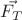 $\vec{F_T}$
