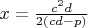 $x=\frac{c^2d}{2(cd-p)}$