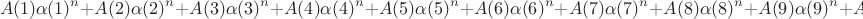 $$A(1) \alpha (1)^n+A(2) \alpha (2)^n+A(3) \alpha (3)^n+A(4) \alpha (4)^n+A(5) \alpha (5)^n+A(6) \alpha (6)^n+A(7) \alpha (7)^n+A(8) \alpha (8)^n+A(9) \alpha
   (9)^n+A(10) \alpha (10)^n+A(11) \alpha (11)^n+A(12) \alpha (12)^n=a(n),$$