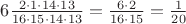 $6\frac{2\cdot1\cdot14\cdot13}{16\cdot15\cdot14\cdot13}=\frac{6\cdot2}{16\cdot15}=\frac 1 {20}$