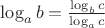 $\log_ab=\frac{\log_bc}{\log_ac}$
