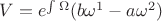 $V=e^{\int{\Omega}}(b\omega^1-a\omega^2)$