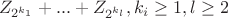 $$Z_{2^{k_1}}+...+Z_{2^{k_l}}, k_i\ge 1, l\ge 2$$
