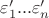 $\varepsilon'_1...\varepsilon'_n$