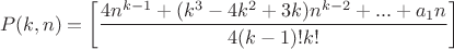 $$P(k, n)=\left[\frac{4n^{k-1} +  (k^3 - 4k^2 + 3k)n^{k-2}+ ... + a_1n}{4(k-1)!k!}\right]$$