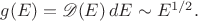 $g(E)=\mathscr{D}(E)\,dE\sim E^{1/2}.$