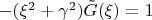 $-(\xi^2+\gamma^2)\tilde G(\xi)=1$