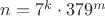 $n=7^k \cdot 379^m$ $n=7^k \cdot 379^m$