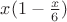 $x(1-\frac{x}{6})$