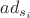 $ad_{s_i}$