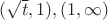$(\sqrt t , 1)  ,(1 ,\infty) $