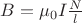 $B=\mu_{0} I {N\over l}$