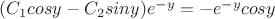 $(C_1cosy-C_2siny)e^{-y}=-e^{-y}cosy$ $(C_1cosy-C_2siny)e^{-y}=-e^{-y}cosy$