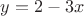 $y=2-3x$