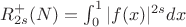 $R^{+}_{2s}(N)=\int_{0}^{1} {|f(x)|^{2s}}dx$