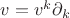 $v=v^k\partial_k$